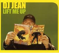 DJ Jean - Lift Me Up [Import]
