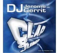 DJ Jerome Ft DJ Gerrit - Clap & Jump [Import]