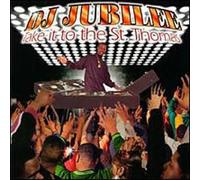 DJ Jubilee - Take It to The Saint Thomas