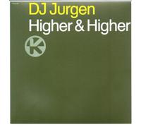 DJ JURGEN - Higher & Higher (4 Versions, 2000) [Import]