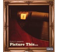 DJ K.O.Presents - Picture This: DJ KO Presents [Import]