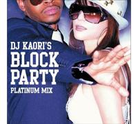 DJ Kaori S Hip Hop Mix - DJ Kaori S Hip Hop Mix-Party S