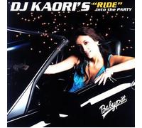 DJ Kaori'S Ride Into The Mix 2 [Import]