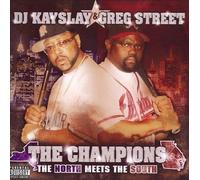 DJ Kayslay & DJ Greg Street - Champions [Import]