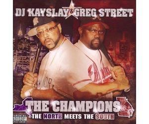 DJ Kayslay & DJ Greg Street - Champions [Import]