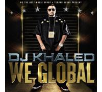 DJ Khaled - We Global [Import]