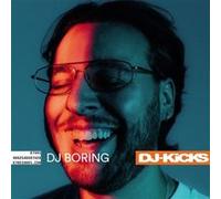Dj-Kicks : Dj Boring