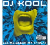 DJ Kool - Let Me Clear My Throat [Import]