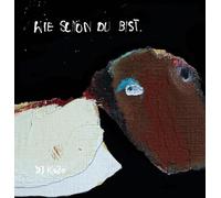 DJ Koze – Wie Schön du Bist EP