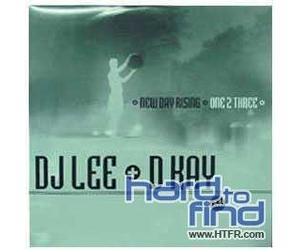 DJ Lee & D-Kay - 1 Two 3/New Day Rising [Import]