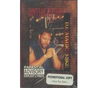 DJ Magic Mike - Don't Talk Just Listen