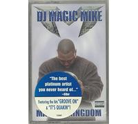 DJ Magic Mike - Magic's Kingdom