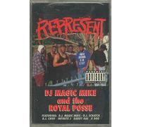 DJ Magic Mike & Royal Posse - Represent