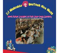 DJ Marcelle - Another Nice Mess III /Meets Further Sou