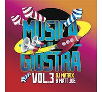 DJ Matrix & Joe Matt - Musica Da Giostra Vol.3 [Import]