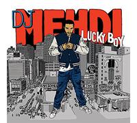 DJ Mehdi - Lucky Boy [Import]