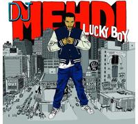 DJ Mehdi - Lucky Boy [Import]