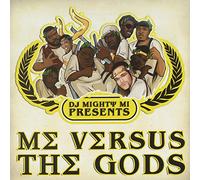 DJ Mighty Mi - Me Verses the Gods