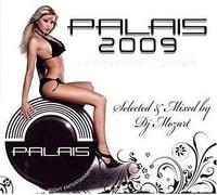 Dj Mozart : Le Palais 2009