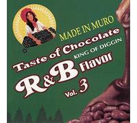 DJ Muro - Taste of Chocolate: R&B Flavour Vol.3 [Import]