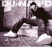 DJ Nas d - Get Yourself High