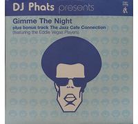 DJ Phats - DJ Phats - Gimme The Night - Sugar Daddy Records