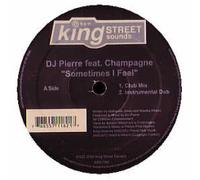 DJ PIERRE FEAT CHAMPAGNE - Sometimes I Feel (Feat. Champagne) [Import]