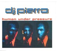 DJ Pierro - Human Under Pressure [Import]