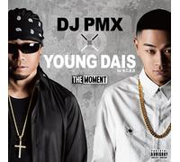 DJ PMX YOUNG DAIS - Moment [Import allemand]