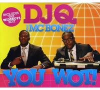 DJ Q & MC BONEZ - You Wot [CD 2] [UK Import]