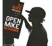 DJ Quick - Open Mike Sessions [Import]