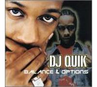 DJ Quik - Balance & Options