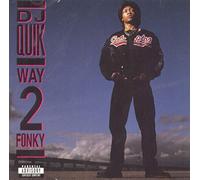 DJ Quik – Way 2 Fonky