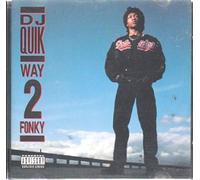 DJ Quik - Way 2 Fonky [Import]