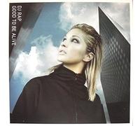 DJ Rap - DJ Rap - Good To Be Alive - Higher Ground
