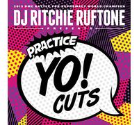 DJ Ritchie Ruftone présente : Practice Yo! Cuts V. 1
