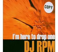 DJ Rpm - I'm Here to Drop One [Import]