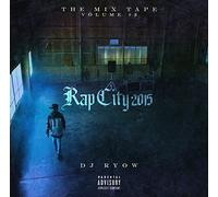 DJ Ryow - Mix Tape #2:Rap City 2015 [Import Allemand]