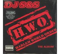 DJ S & S - Harlem World Order (H.W.O.)