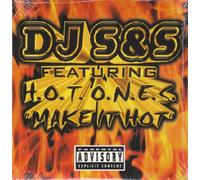DJ S & S - Make It Hot