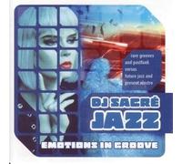 DJ Sacre Jazz - Emotions in Groove [Import]