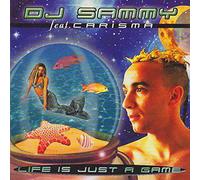 DJ Sammy - Life is Just a Game [Import]