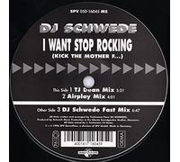 DJ Schwede - I Want Stop Rocking [Import]