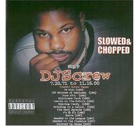 DJ Screw - Unconditional Luv: Chopped & Screwed