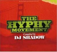 DJ Shadow - Hyphy Movement [DJ Shadow Pres