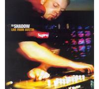 DJ Shadow - Live from Austin