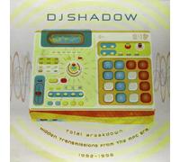 DJ Shadow - Total Breakdown : Hidden Transmissions from The MPC [Import]