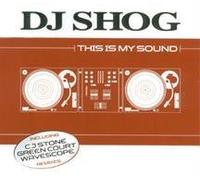 DJ Shog - This Is My Sound [Vinyl LP]