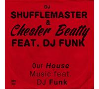 Our House Music Feat. Dj Funk