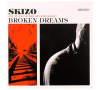 DJ Skizo - Broken Dreams [Import]